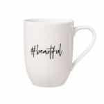 Statement Mug beautiful